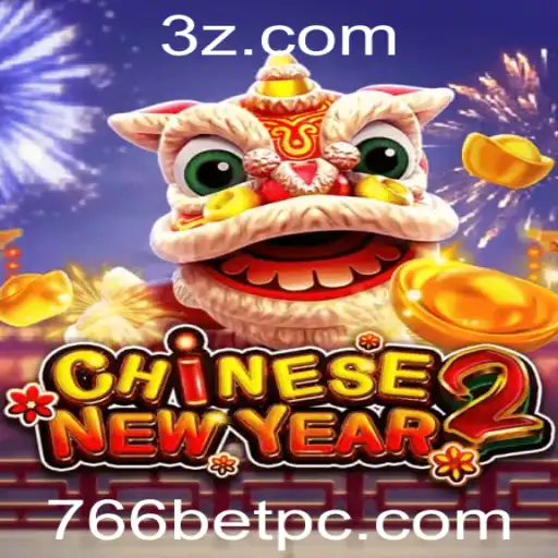 CHINESENEWYEAR2: Descubra a Excitante Nova Experiência de Jogo na Plataforma 766bet