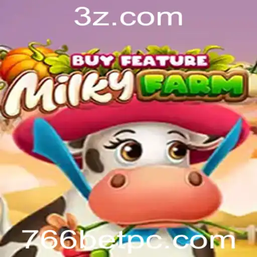 MilkyFarmBuyFeature: Explore a Fazenda Virtual e Ganhe com 766bet