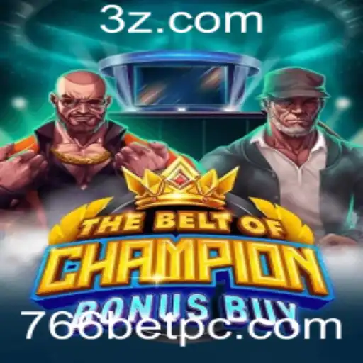 Explorando TheBeltOfChampionBonusBuy no 766bet: Uma Experiência de Jogo Inovadora